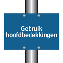 Gebruik hoofdbedekkingen & Gebruik hoofdbedekkingen & Gebruik hoofdbedekkingen