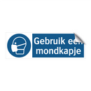 Gebruik een mondkapje & Gebruik een mondkapje & Gebruik een mondkapje & Gebruik een mondkapje