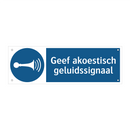 Geef akoestisch geluidssignaal & Geef akoestisch geluidssignaal & Geef akoestisch geluidssignaal