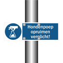 Hondenpoep opruimen verplicht! & Hondenpoep opruimen verplicht! & Hondenpoep opruimen verplicht!