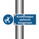 Kinderwagen parkeren toegestaan & Kinderwagen parkeren toegestaan & Kinderwagen parkeren toegestaan