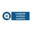 Laadkade wielblok verplicht & Laadkade wielblok verplicht & Laadkade wielblok verplicht