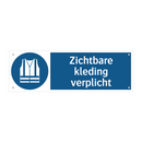 Zichtbare kleding verplicht & Zichtbare kleding verplicht & Zichtbare kleding verplicht