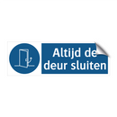 Altijd de deur sluiten & Altijd de deur sluiten & Altijd de deur sluiten & Altijd de deur sluiten