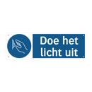 Doe het licht uit & Doe het licht uit & Doe het licht uit & Doe het licht uit & Doe het licht uit