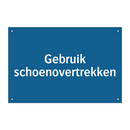 Gebruik schoenovertrekken & Gebruik schoenovertrekken & Gebruik schoenovertrekken