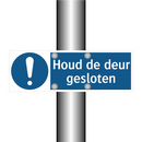 Houd de deur gesloten & Houd de deur gesloten & Houd de deur gesloten