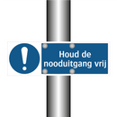 Houd de nooduitgang vrij & Houd de nooduitgang vrij & Houd de nooduitgang vrij