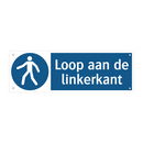 Loop aan de linkerkant & Loop aan de linkerkant & Loop aan de linkerkant & Loop aan de linkerkant