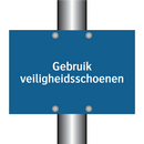 Gebruik veiligheidsschoenen & Gebruik veiligheidsschoenen & Gebruik veiligheidsschoenen