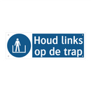 Houd links op de trap & Houd links op de trap & Houd links op de trap & Houd links op de trap