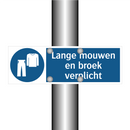 Lange mouwen en broek verplicht & Lange mouwen en broek verplicht & Lange mouwen en broek verplicht