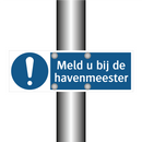 Meld u bij de havenmeester & Meld u bij de havenmeester & Meld u bij de havenmeester
