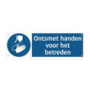 Ontsmet handen voor het betreden & Ontsmet handen voor het betreden