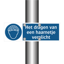 Het dragen van een haarnetje verplicht & Het dragen van een haarnetje verplicht