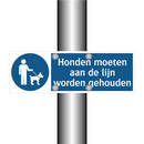 Honden moeten aan de lijn worden gehouden & Honden moeten aan de lijn worden gehouden