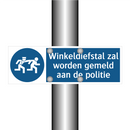 Winkeldiefstal zal worden gemeld aan de politie & Winkeldiefstal zal worden gemeld aan de politie