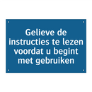 Gelieve de instructies te lezen voordat u begint met gebruiken