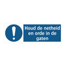 Houd de netheid en orde in de gaten & Houd de netheid en orde in de gaten