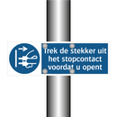 Trek de stekker uit het stopcontact voordat u opent