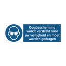 Oogbescherming wordt verstrekt voor uw veiligheid en moet worden gedragen