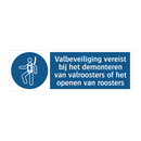 Valbeveiliging vereist bij het demonteren van valroosters of het openen van roosters