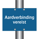Aardverbinding vereist & Aardverbinding vereist & Aardverbinding vereist & Aardverbinding vereist