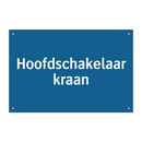 Hoofdschakelaar kraan & Hoofdschakelaar kraan & Hoofdschakelaar kraan & Hoofdschakelaar kraan