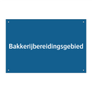 Bakkerijbereidingsgebied & Bakkerijbereidingsgebied & Bakkerijbereidingsgebied