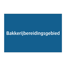 Bakkerijbereidingsgebied & Bakkerijbereidingsgebied & Bakkerijbereidingsgebied