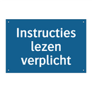 Instructies lezen verplicht & Instructies lezen verplicht & Instructies lezen verplicht