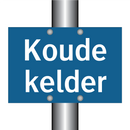 Koude kelder & Koude kelder & Koude kelder & Koude kelder & Koude kelder