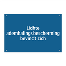 Lichte ademhalingsbescherming bevindt zich & Lichte ademhalingsbescherming bevindt zich
