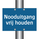 Nooduitgang vrij houden & Nooduitgang vrij houden & Nooduitgang vrij houden