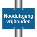 Nooduitgang vrijhouden & Nooduitgang vrijhouden & Nooduitgang vrijhouden & Nooduitgang vrijhouden