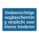 Ondoorzichtige oogbescherming verplicht voor kleine kinderen