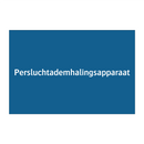 Persluchtademhalingsapparaat & Persluchtademhalingsapparaat & Persluchtademhalingsapparaat