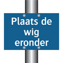 Plaats de wig eronder & Plaats de wig eronder & Plaats de wig eronder & Plaats de wig eronder