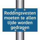 Reddingsvesten moeten te allen tijde worden gedragen