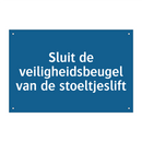 Sluit de veiligheidsbeugel van de stoeltjeslift & Sluit de veiligheidsbeugel van de stoeltjeslift