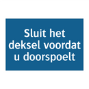 Sluit het deksel voordat u doorspoelt & Sluit het deksel voordat u doorspoelt