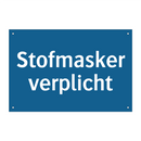 Stofmasker verplicht & Stofmasker verplicht & Stofmasker verplicht & Stofmasker verplicht