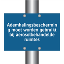 Ademhalingsbescherming moet worden gebruikt bij aerosolbehandelde ruimtes