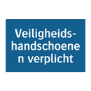Veiligheids- handschoenen verplicht & Veiligheids- handschoenen verplicht