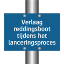 Verlaag reddingsboot tijdens het lanceringsproces
