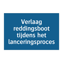 Verlaag reddingsboot tijdens het lanceringsproces