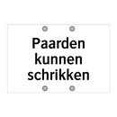 Paarden kunnen schrikken