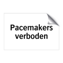Pacemakers verboden
