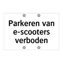 Parkeren van e-scooters verboden