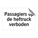 Passagiers op de heftruck verboden
